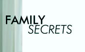 Family Secrets